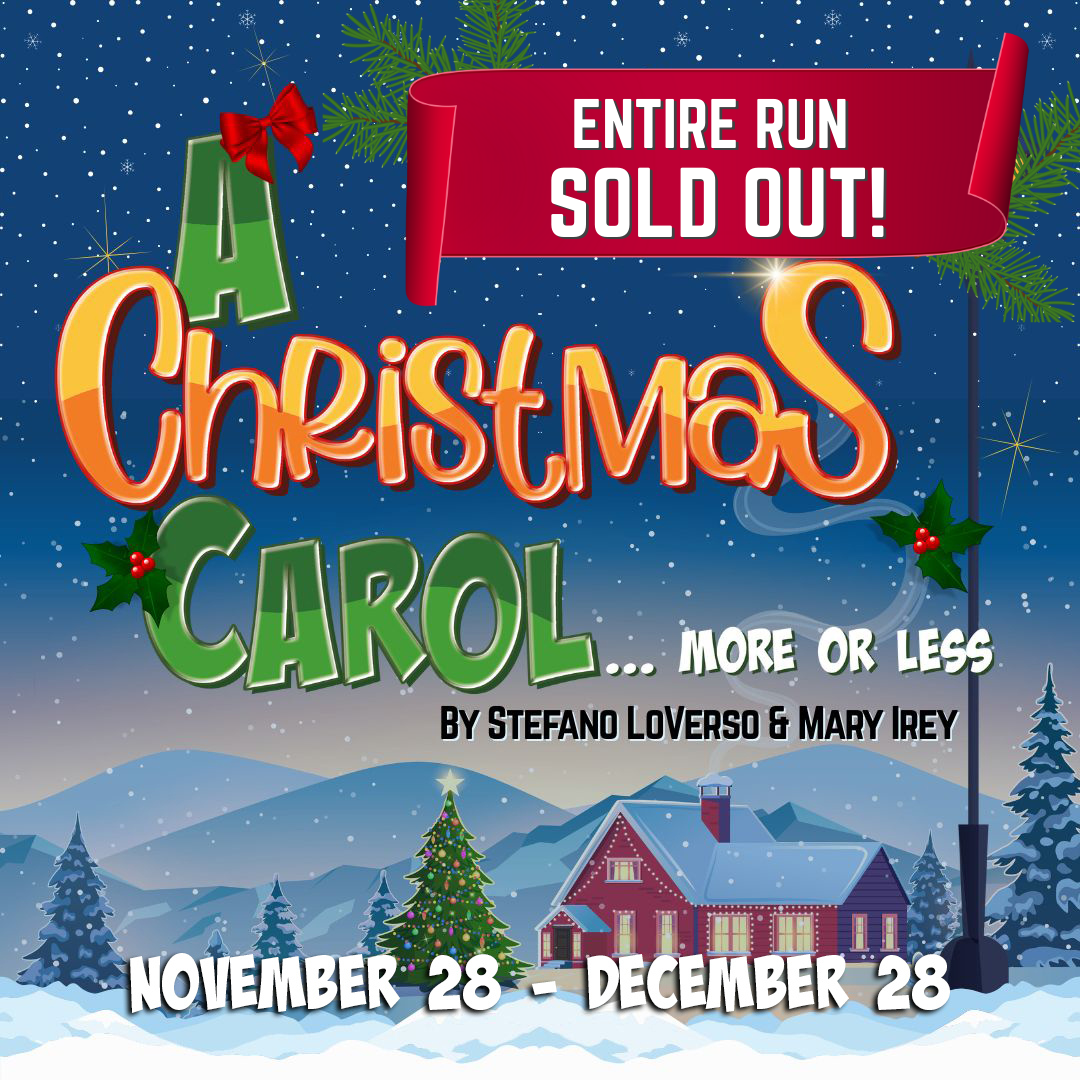 A Christmas CarolMore or Less — Yellow Tree Theatre
